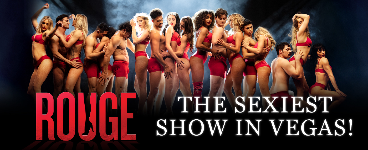 Rouge: The Sexiest Show in Vegas